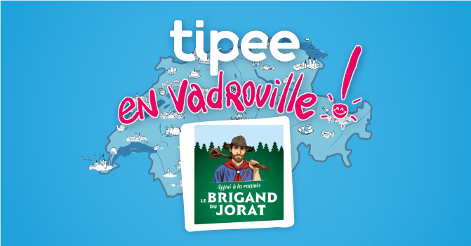 tipee en vadrouille chez Le Brigand du Jorat